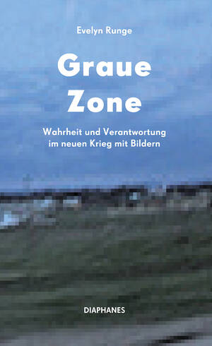 Evelyn Runge: Graue Zone