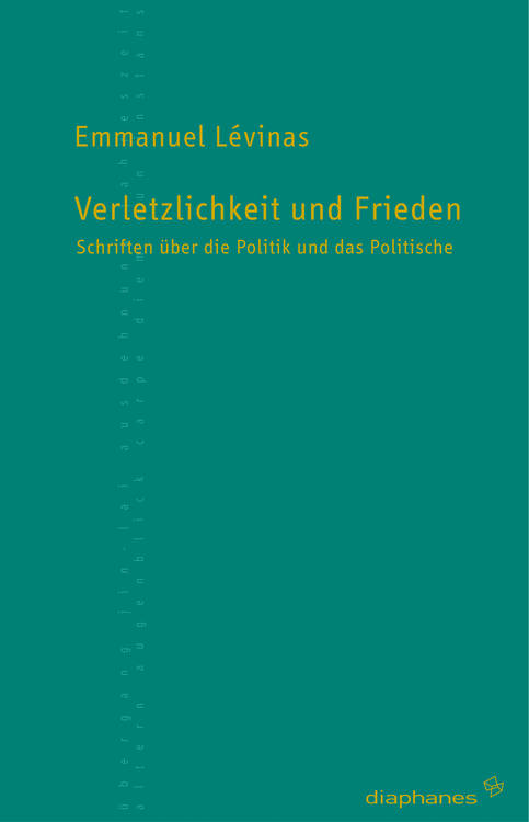 Emmanuel Levinas: Der Ort und die Utopie