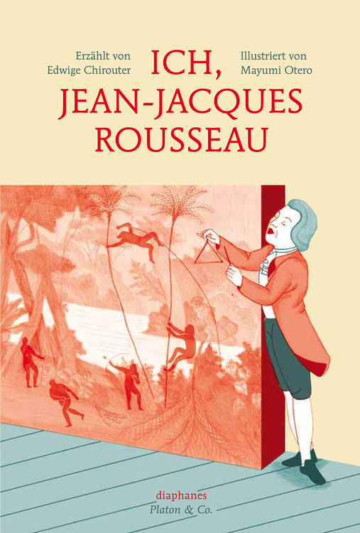 Edwige Chirouter, Mayumi Otero: Ich, Jean-Jacques Rousseau