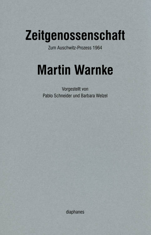 Martin Warnke: Zeitgenossenschaft